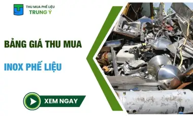 Bảng Giá Thu Mua Inox Phế Liệu