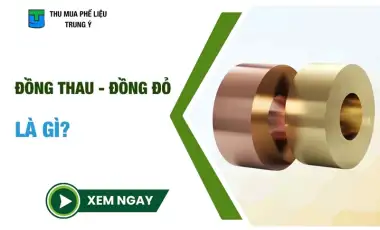 Đồng thau - Đồng đỏ là gì?