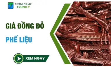 Bảng Giá Đồng Đỏ Phế Liệu Mới Nhất Hôm Nay