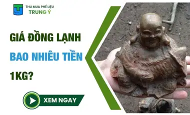 Giá Đồng Lạnh Bao Nhiêu Tiền 1kg?