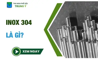 Inox 304 Là Gì?