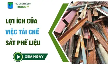 7 lợi ích của việc tái chế sắt phế liệu 