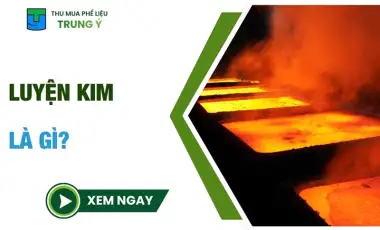 Luyện Kim Là Gì?