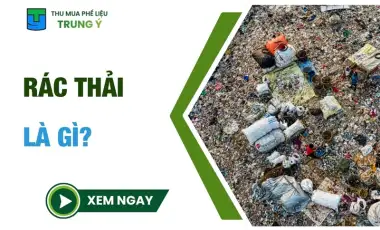 Rác Thải Là Gì?