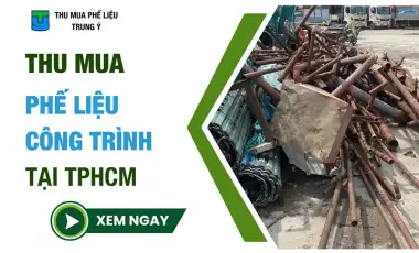 Thu Mua Phế Liệu Công Trình Giá Cao Thu Mua Phế Liệu Công Trình Giá Cao
