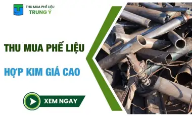 Thu Mua Phế Liệu Hợp Kim Giá Cao