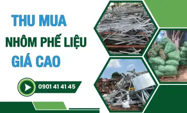 Dịch vụ thu mua nhôm phế liệu giá cao