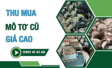 Thu mua motor mô tơ cũ giá cao tại TPHCM