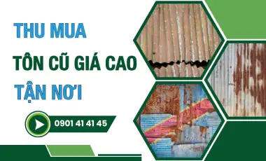 Thu mua tôn cũ giá cao tại tphcm Thu mua tôn cũ giá cao tại tphcm