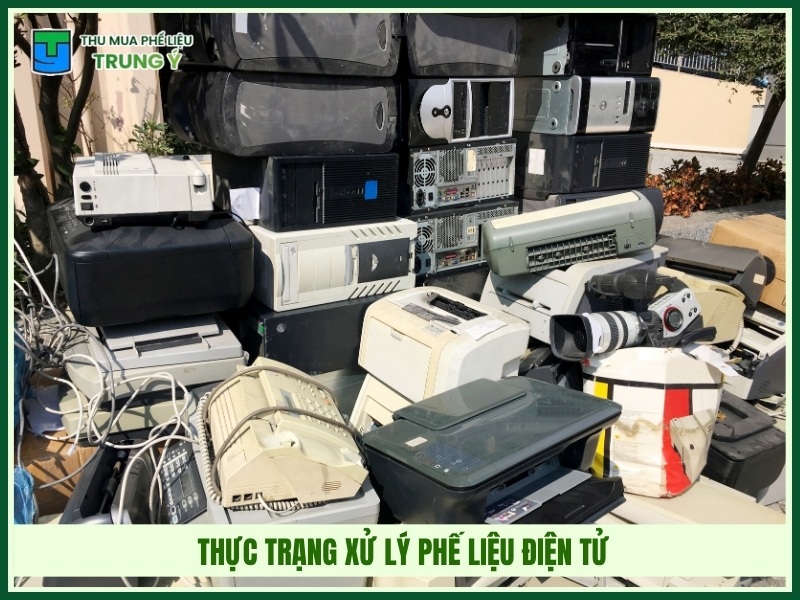 Thực trạng xử lý phế liệu điện tử