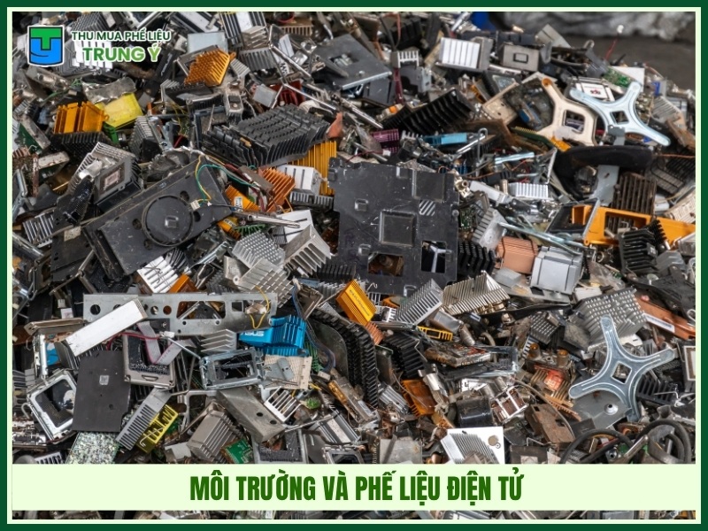 Môi trường và phế liệu điện tử