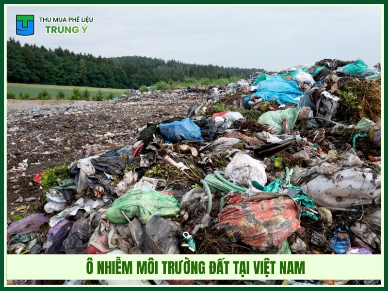 Ô nhiễm môi trường đất tại Việt Nam