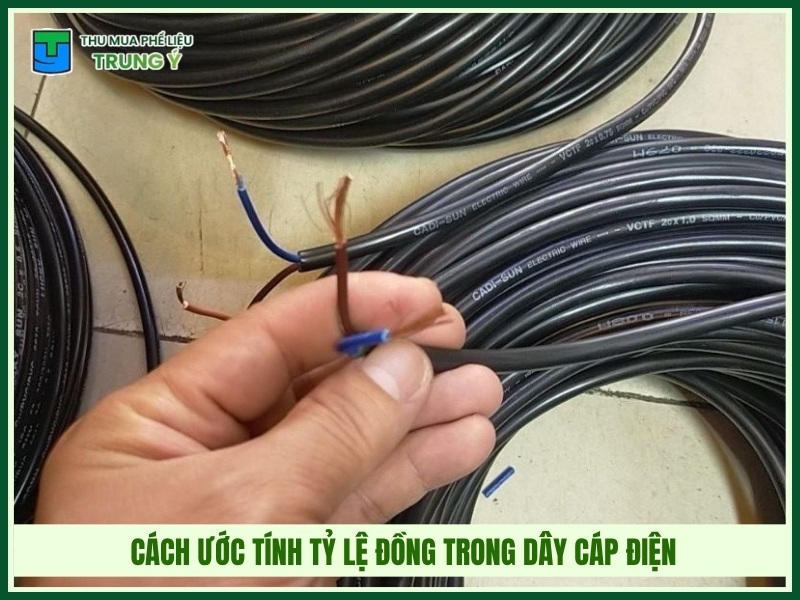 Cách ước tính tỷ lệ đồng trong dây cáp điện