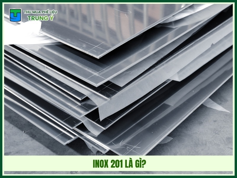 Inox 201 là gì?