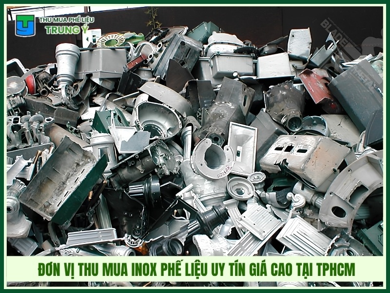 Đơn vị thu mua inox phế liệu uy tín giá cao tại TPHCM
