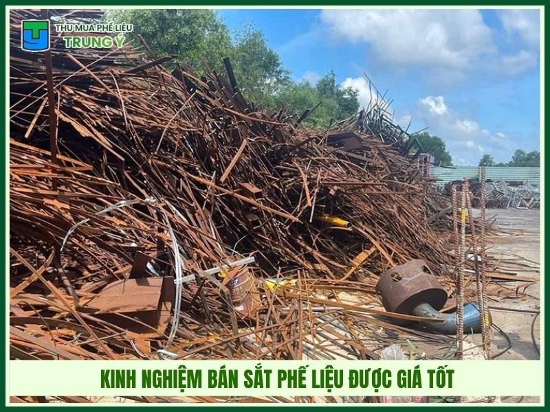 Kinh nghiệm bán sắt phế liệu được giá tốt