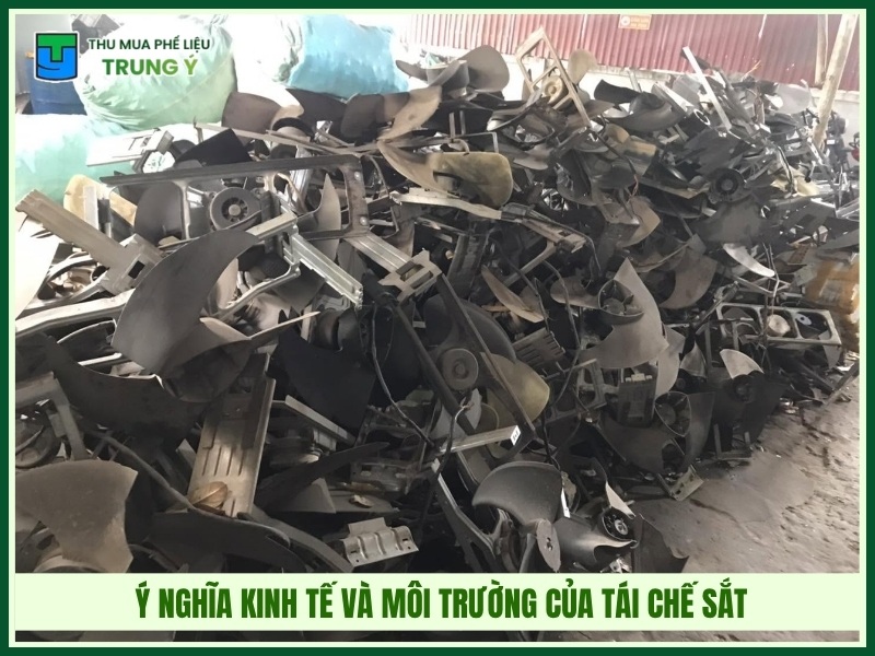 Ý nghĩa kinh tế và môi trường của tái chế sắt