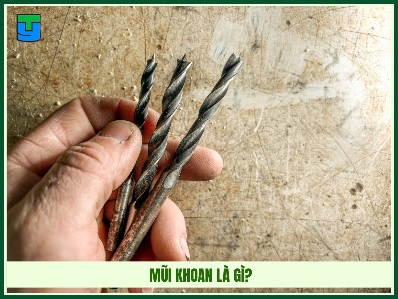 Mũi khoan là gì?