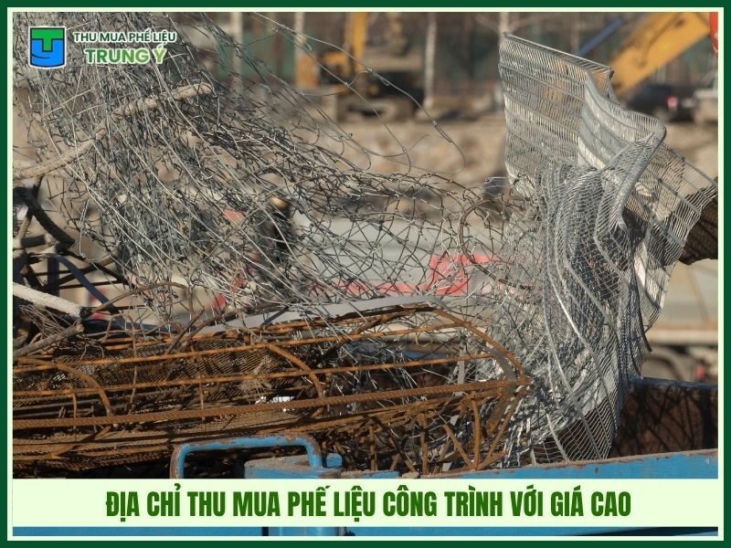 Địa chỉ thu mua phế liệu công trình với giá cao