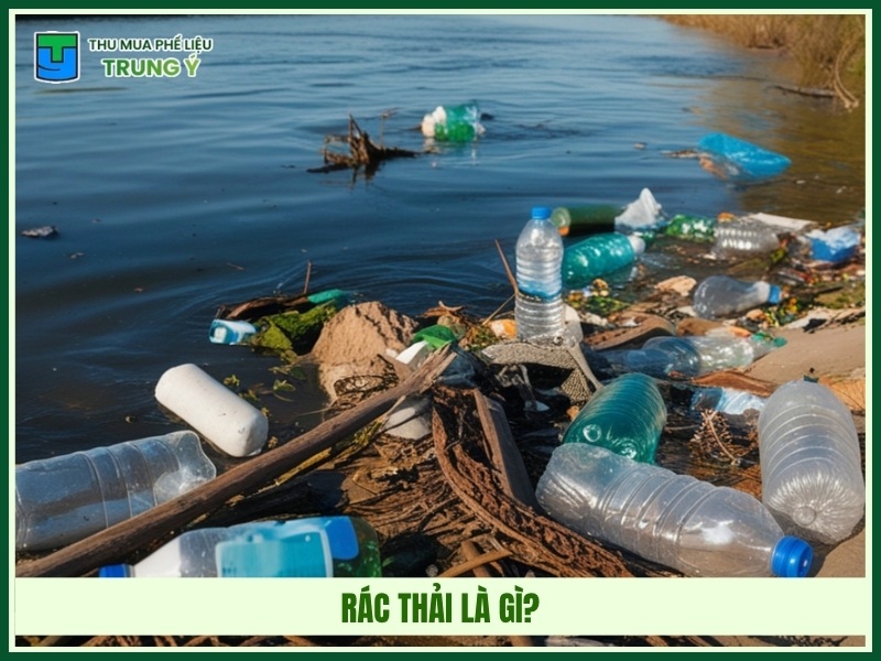 Rác thải là gì? 