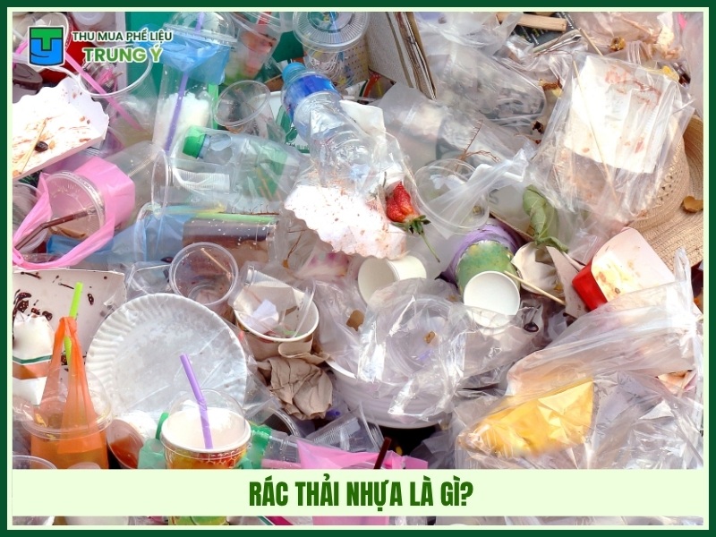 Rác thải nhựa là gì?