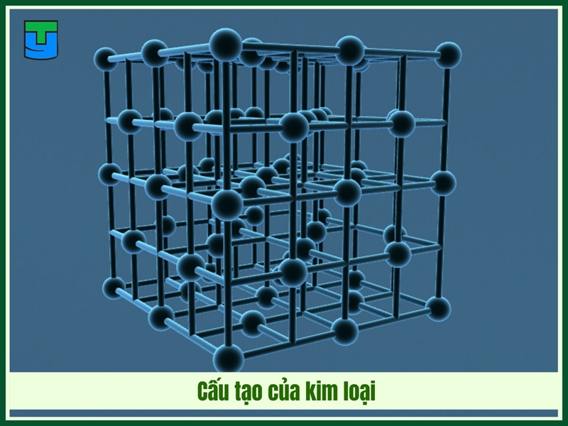 cau tao cua kim loai