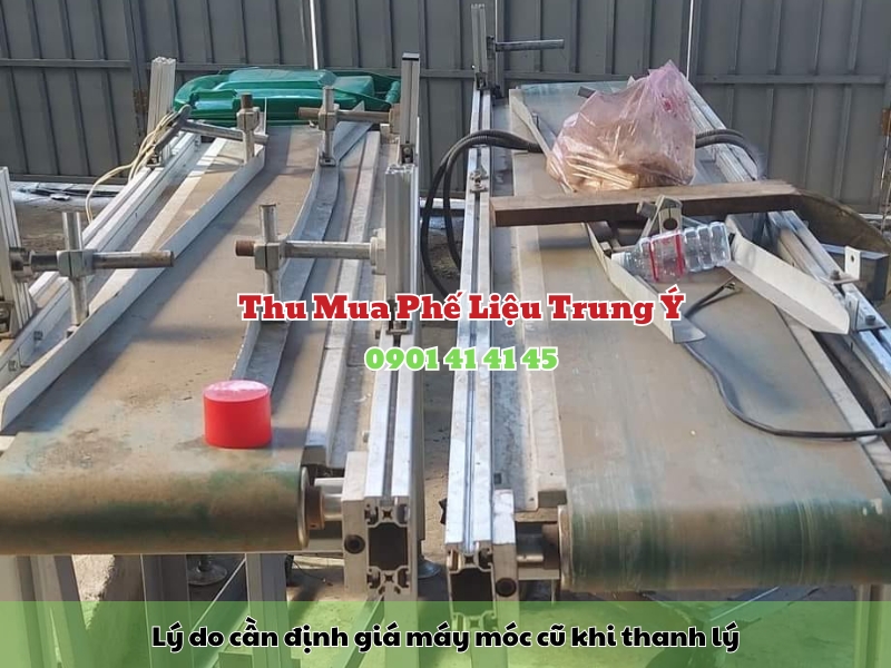 ly do can dinh gia may moc cu khi thanh ly