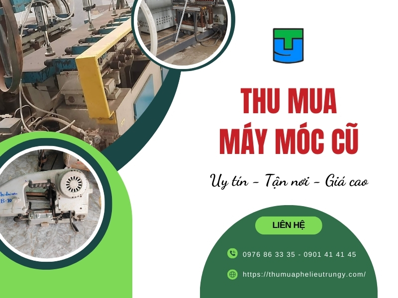 dia chi thu mua may moc cu gia cao tan noi tai tphcm