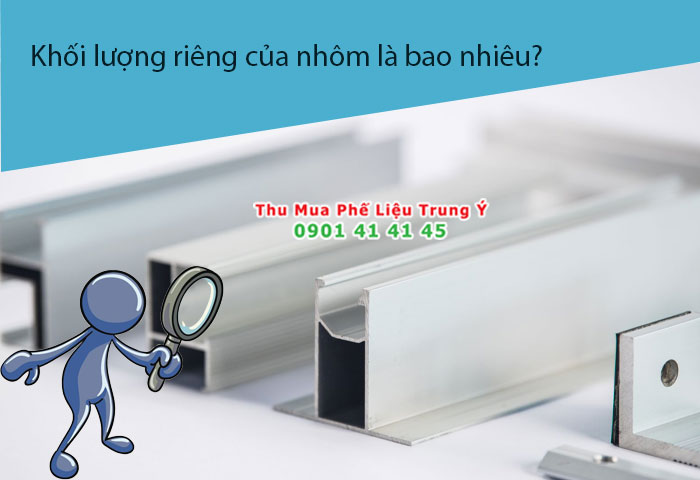 khoi luong rieng cua nhom la bao nhieu
