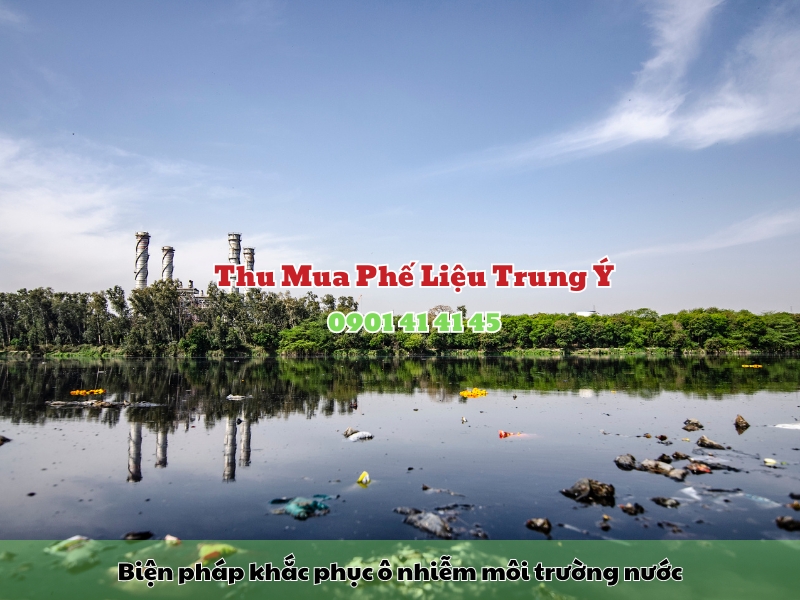 bien phap khac phuc o nhiem moi truong nuoc