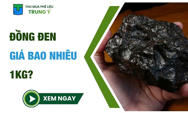 Đồng Đen Giá Bao Nhiêu 1kg? Giá Đồng Đen Nguyên Chất