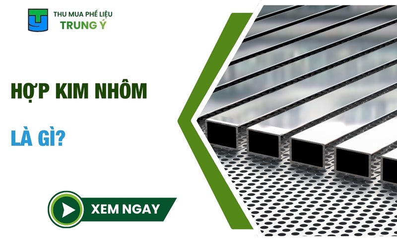 Hợp Kim Nhôm Là Gì? Có Thông Số Kỹ Thuật Ra Sao?