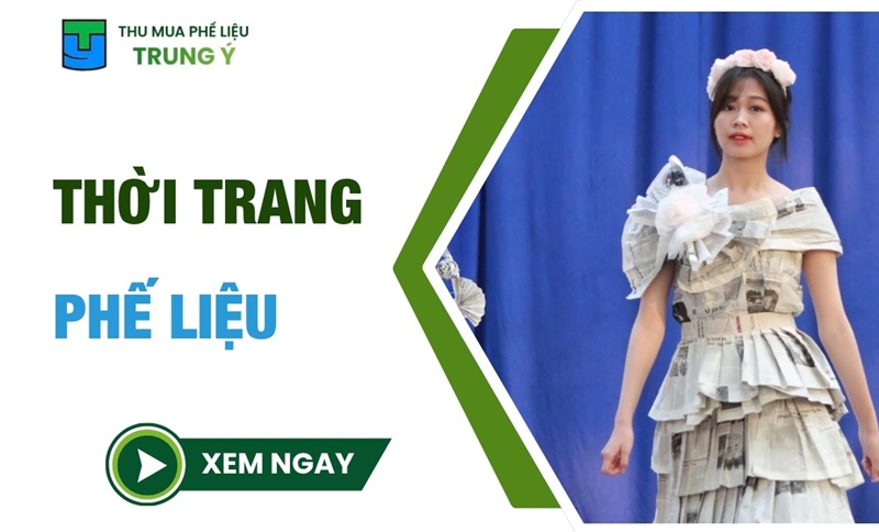 Cách Làm Trang Phục Thời Trang Từ Phế Liệu Đơn Giản